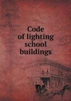 Code of lighting school buildings