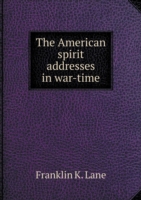 American spirit addresses in war-time