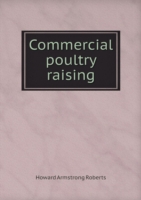 Commercial poultry raising