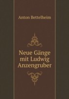 Neue Gange mit Ludwig Anzengruber