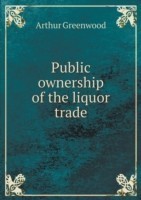 Public ownership of the liquor trade