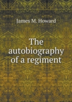 autobiography of a regiment