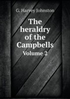 heraldry of the Campbells Volume 2