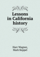 Lessons in California history