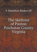 Skeltons of Paxton Powhatan County Virginia