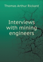 Interviews with mining engineers