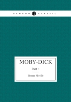 Moby-Dick, novel in two parts