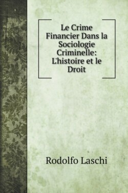 Crime Financier Dans la Sociologie Criminelle