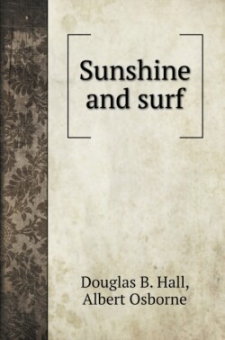 Sunshine and surf. with illustrations