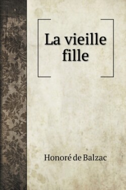 vieille fille