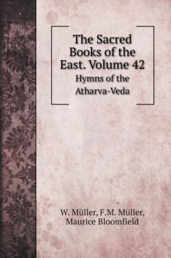 Sacred Books of the East. Volume 42