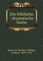 DIE NIHILISTIN DRAMATISCHE SZENE