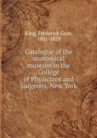 CATALOGUE OF THE ANATOMICAL MUSEUM IN T