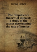 THE &QUOTIMPATIENCE THEORY&QUOT OF INTE