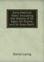 EARLY METRICAL TALES INCLUDING THE HIST