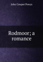 RODMOOR A ROMANCE