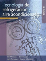 Tecnologia de Refrigeracion y Aire Acondicionado: Tomo III