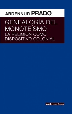 GENEALOGÍA DEL MONOTEISMO