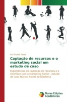 Captação de recursos e o marketing social em estudo de caso