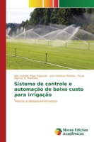 Sistema de controle e automação de baixo custo para irrigação