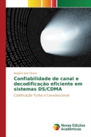 Confiabilidade de canal e decodificação eficiente em sistemas DS/CDMA