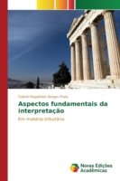Aspectos fundamentais da interpretação