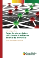 Seleção de projetos utilizando a Moderna Teoria do Portfólio