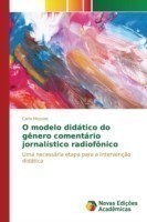 O modelo didático do gênero comentário jornalístico radiofônico