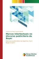 Marcas Intertextuais no discurso publicitário da Bayer