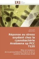 Reponse au stress oxydant chez la cyanobacterie anabaena sp pcc 7120