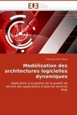 Mod�lisation Des Architectures Logicielles Dynamiques