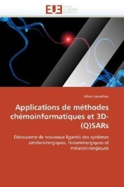 Applications de M�thodes Ch�moinformatiques Et 3d-(Q)Sars