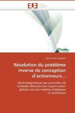 R�solution Du Probl�me Inverse de Conception D Actionneurs...