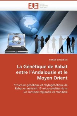 génétique de rabat entre l andalousie et le moyen orient