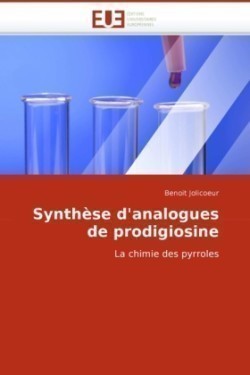 Synthèse d''analogues de prodigiosine