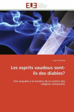 Les esprits vaudous sont-ils des diables?