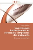 Investisseurs Institutionnels Et Strat�gies Comptables Des Dirigeants