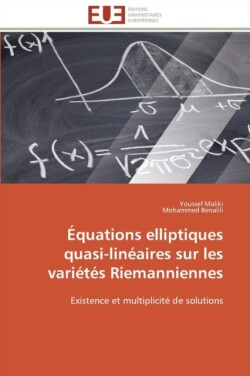 Équations elliptiques quasi-linéaires sur les variétés riemanniennes