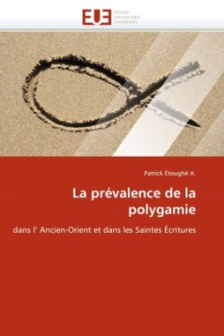 La Prevalence de La Polygamie