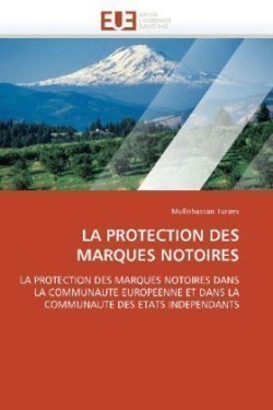 Protection Des Marques Notoires