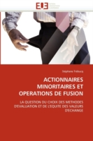 Actionnaires Minoritaires Et Operations de Fusion