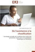 de l'Assistance À La Chosification