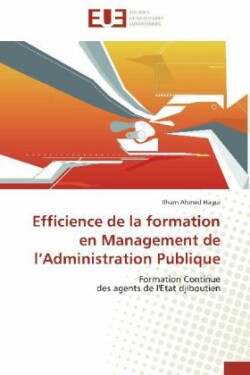 Efficience de la formation en Management de l'Administration Publique