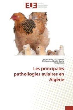Les Principales Pathollogies Aviaires En Algerie
