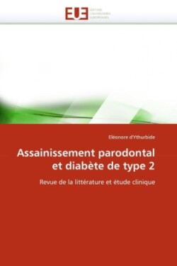 Assainissement parodontal et diabète de type 2