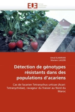 Détection de génotypes résistants dans des populations d'acariens