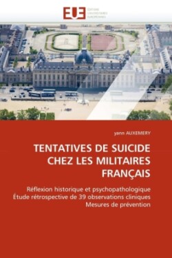 Tentatives de Suicide Chez Les Militaires Fran�ais
