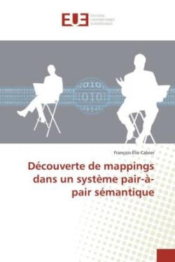 Découverte de mappings dans un système pair-à-pair sémantique