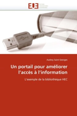 portail pour améliorer l accès à l information