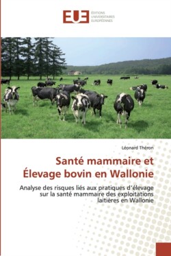 Santé mammaire et élevage bovin en wallonie